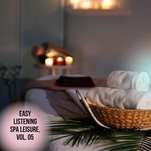 Easy Listening Spa Leisure, Vol. 05