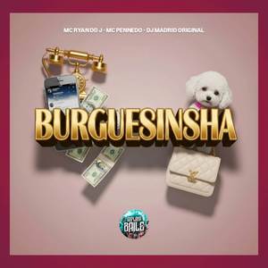 BURGUESINHA (Explicit)