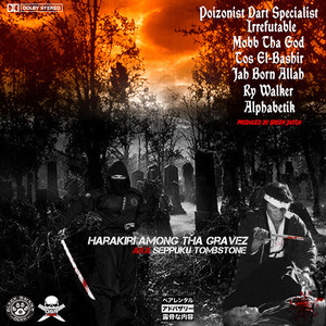 Harakiri Among Tha Gravez Aka Seppuku Tombstone (Explicit)