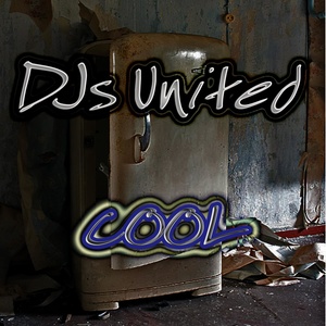 DJs United - Cool