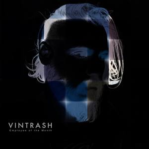 Vintrash - Fame . (Explicit)