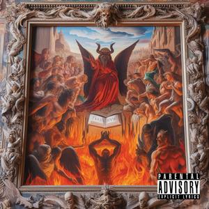 Going to Hell (Explicit)