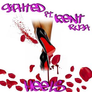 Heels (feat. Kent Ruga) [Explicit]