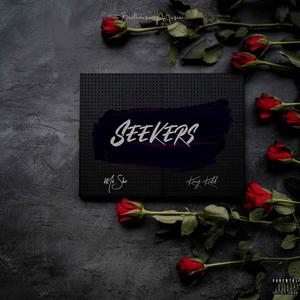 Seekers (feat. King Kidd)