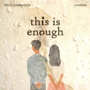 This Is Enough (feat. MARZIA)