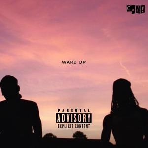 wake up (Explicit)