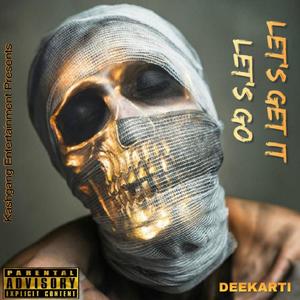 Let's Get It Let's Go (Explicit)
