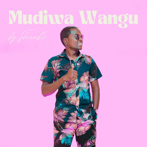 Mudiwa Wangu
