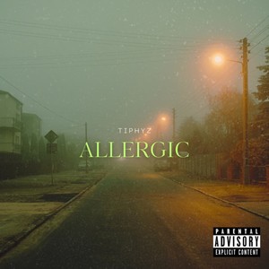 Allergic (Explicit)