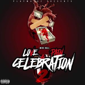 Love Pain and Celebration 2 (Explicit)