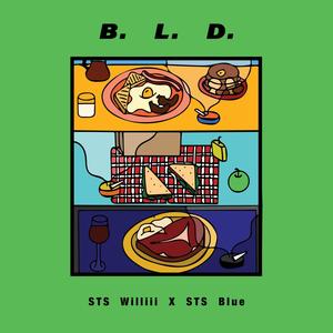 B.L.D (feat. STS Blue) [Explicit]