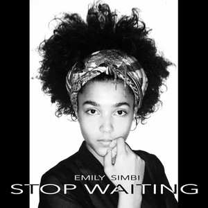 Stop Waiting