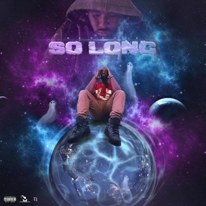 So Long (Explicit)