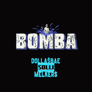 Bomba 2022 (Explicit)