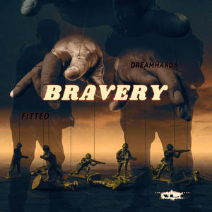 Bravery (feat. DH5) (Explicit)