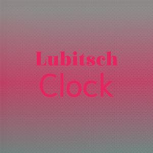 Lubitsch Clock