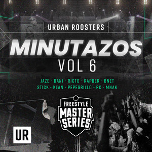 Minutazos Vol 6 Freestyle Master Series (Live) [Explicit]