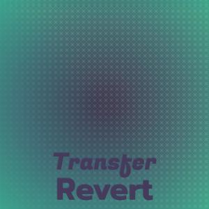Transfer Revert