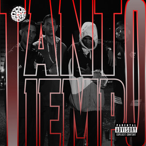 Tanto Tiempo (Explicit)