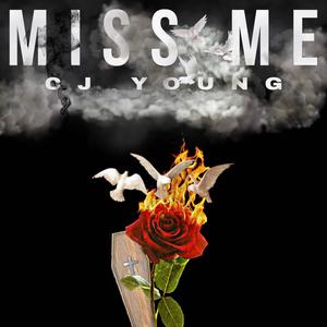 Miss Me (Explicit)