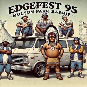Edgefest 95 (Explicit)