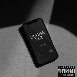 Última vez (Explicit)