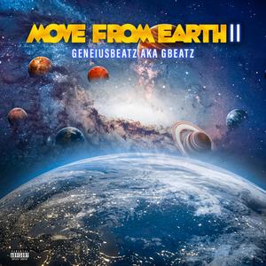 MOVE FROM EARTH II (Explicit)