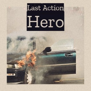 Last Action Hero