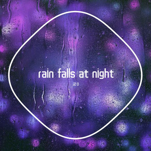 rain falls at night