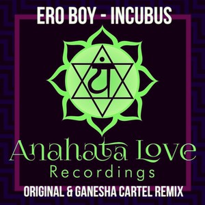 Incubus (Original Mix)