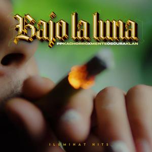Bajo la luna (feat. Mente Oscura Klan) (Explicit)