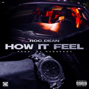 How It Feel (Explicit)