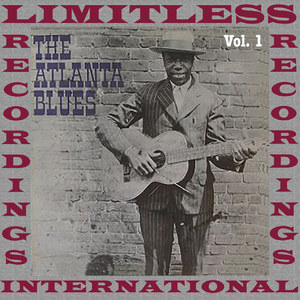 The Atlanta Blues, Vol. 1 (HQ Remastered Version)