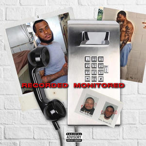 Recorded & Monitored (Explicit)