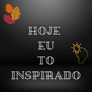 Hoje Eu To Inspirado (Explicit)
