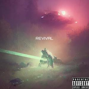 Revival (Explicit)