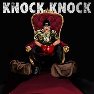 KNOCK KNOCK (Explicit)