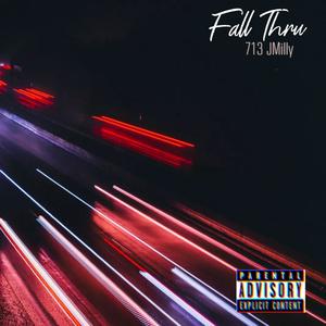 Fall Thru (Explicit)