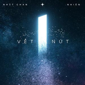 Vết Nứt(feat. Nhiên)