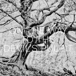 On the Way to the Devil's Pulpit (Explicit)