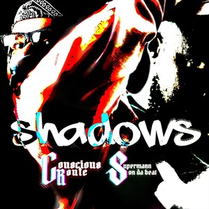 Shadows (feat. Jabbathakut) (Explicit)