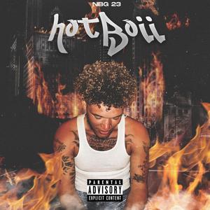 Hot Boii (Explicit)
