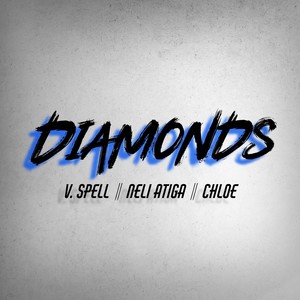 Diamonds (feat. Neli Atiga & Chloe)