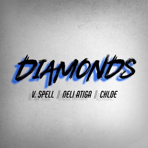 Diamonds(feat. Neli Atiga & Chloe)