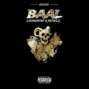 Baal2 (feat. No1elz) [Explicit]