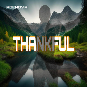 Thankful (Explicit)