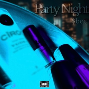 $bee - Party Night (Explicit)
