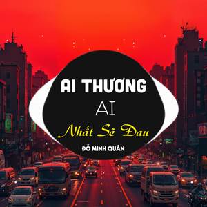 Ai Thương Ai Nhất Sẽ Đau (ATV Vinahouse)