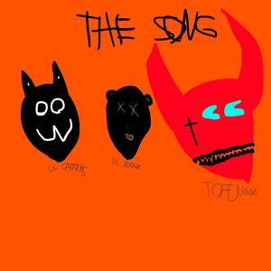 THE SONG (Explicit)