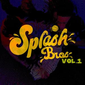 Splash Bros (Explicit)